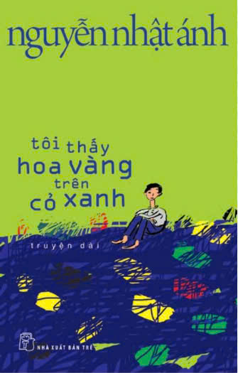 Tôi Thấy Hoa Vàng Trên Cỏ Xanh