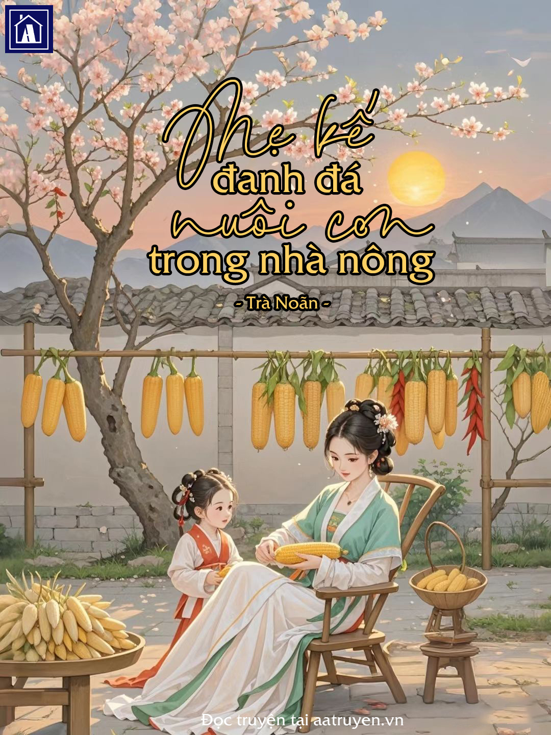 Mẹ Kế Đanh Đá Nuôi Con Trong Nhà Nông