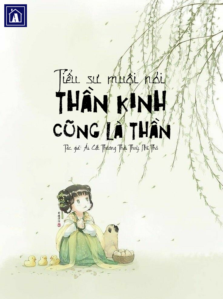 Tiểu Sư Muội Nói Thần Kinh Cũng Là Thần