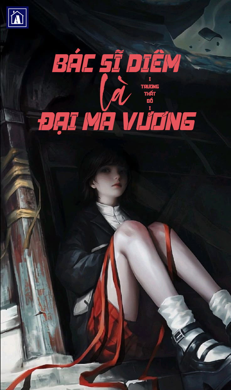 Bác Sĩ Diêm Là Đại Ma Vương