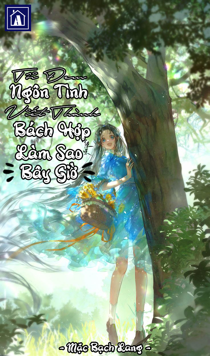 Tôi Đem Ngôn Tình Viết Thành Bách Hợp Làm Sao Bây Giờ
