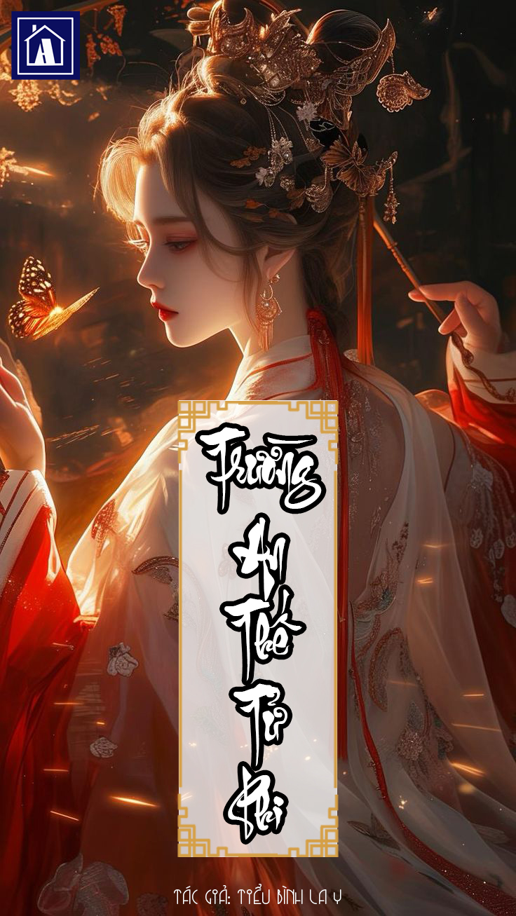 Trường An Thế Tử Phi