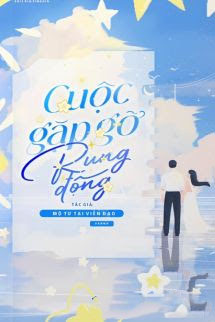 Cuộc Gặp Gỡ Rung Động