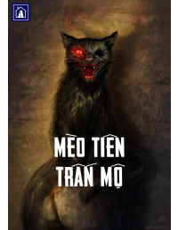 Mèo Tiên Trấn Mộ