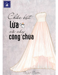 Chiếc Bật Lửa Và Váy Công Chúa