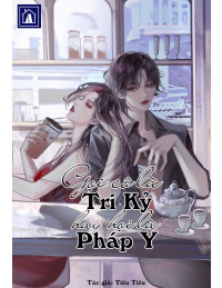 Gọi Cô Là Tri Kỷ Hay Gọi Là Pháp Y