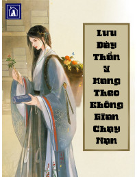 Lưu Đày Thần Y Mang Theo Không Gian Chạy Nạn
