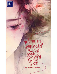 Trọng Sinh Chi Nguyên Phối Vợ Cả