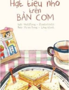 Hạt Tiêu Nhỏ Trên Bàn Cơm
