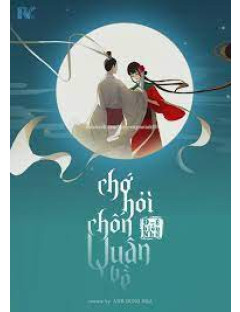 Chớ Hỏi Chốn Quân Về