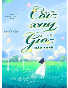 Cối Xay Gió Màu Xanh